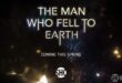 Prvi teaser trailer za SF seriju The Man Who Fell To Earth