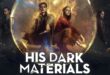 His Dark Materials: finalni trailer za 3. sezonu serije!