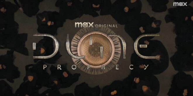 Prvi teaser trailer za Maxovu seriju Dune: Prophecy!
