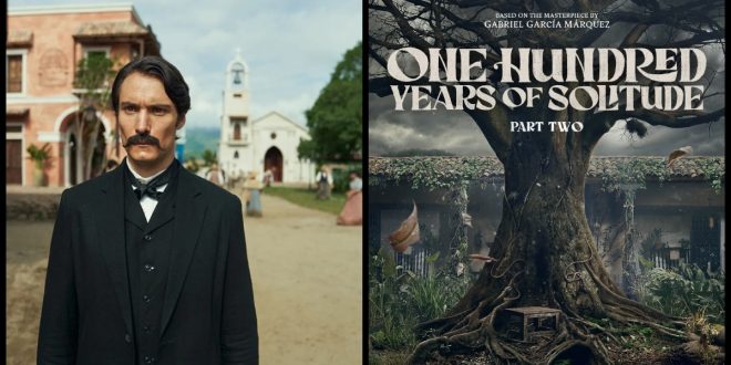One Hundred Years of Solitude: Netflix je za 2. dio serije postavio premijeru za 2026. godinu