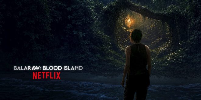Balaraw: Blood Island uskoro će se otkriti!