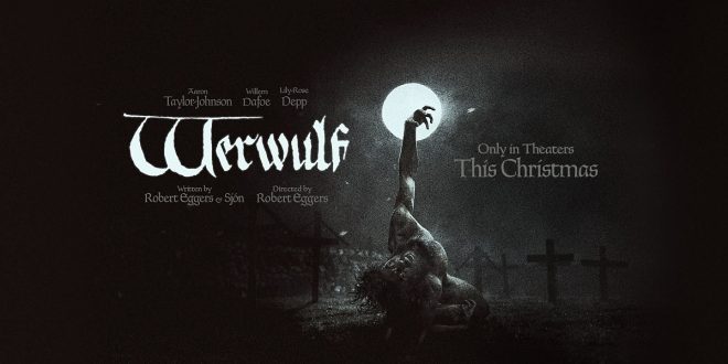 Novi, jezivi trailer za Eggersov film Werwulf